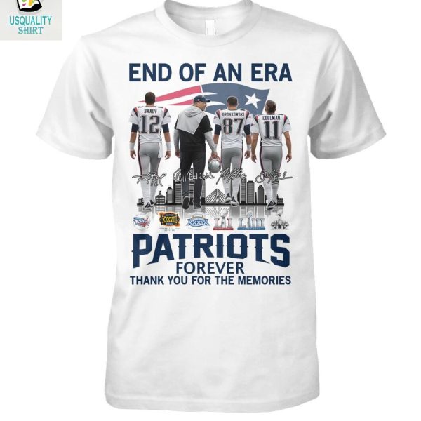 End Of An Era Legend Brady Gronkowski Edelman Patriots Forever T Shirt